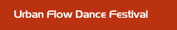 Urban Flow Dance Festival