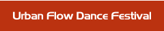 Urban Flow Dance Festival