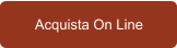 Acquista On Line